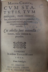 Title page of the 1602 Magna Carta in Loyola's collections today.