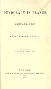 Copy of Guizot's Democracy in France from the Internet Archive.